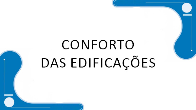  Conforto das Edificações - MOD 8 (2025)