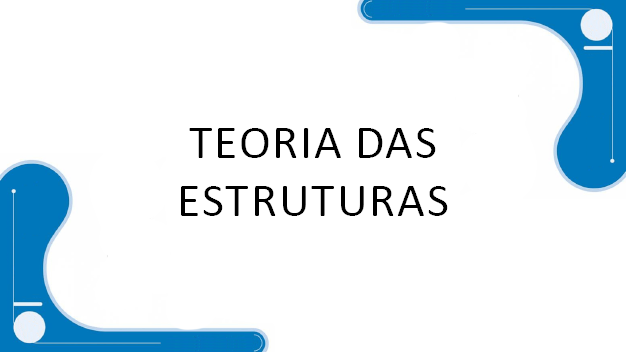 Teoria das Estruturas - MOD5