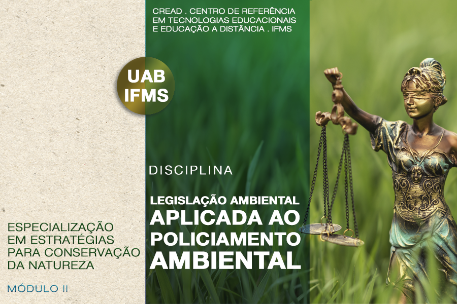 Legislação Ambiental Aplicada ao Policiamento Ambiental