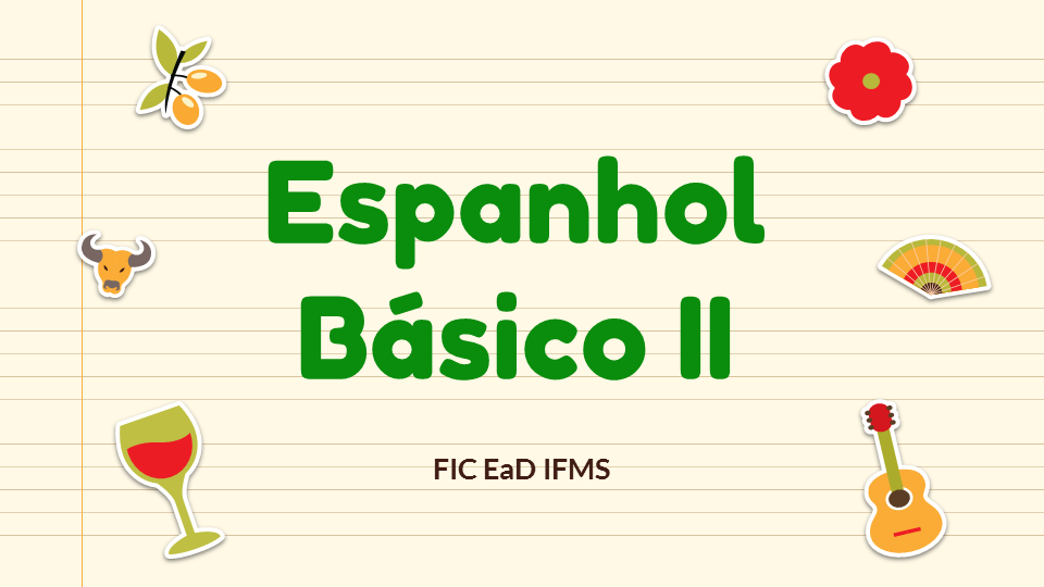 FIC - Espanhol Básico II - 2026.1