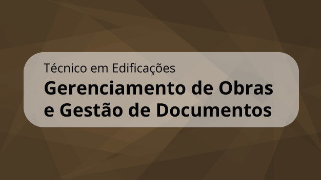 Gerenciamento de Obras e Gestão de Documentos