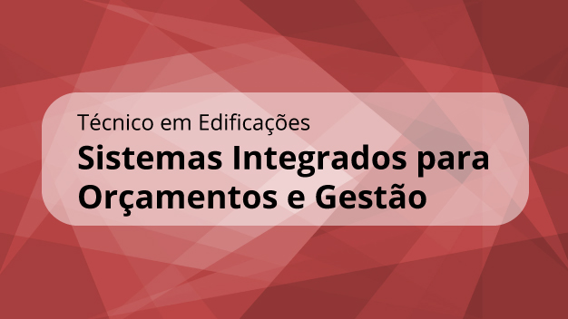 Sistemas Integrados para Orçamentos e Gestão