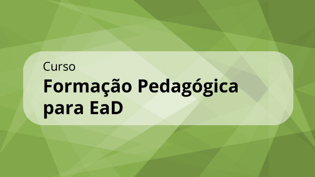 FORMAÇÃO PEDAGÓGICA PARA EAD  - 2020