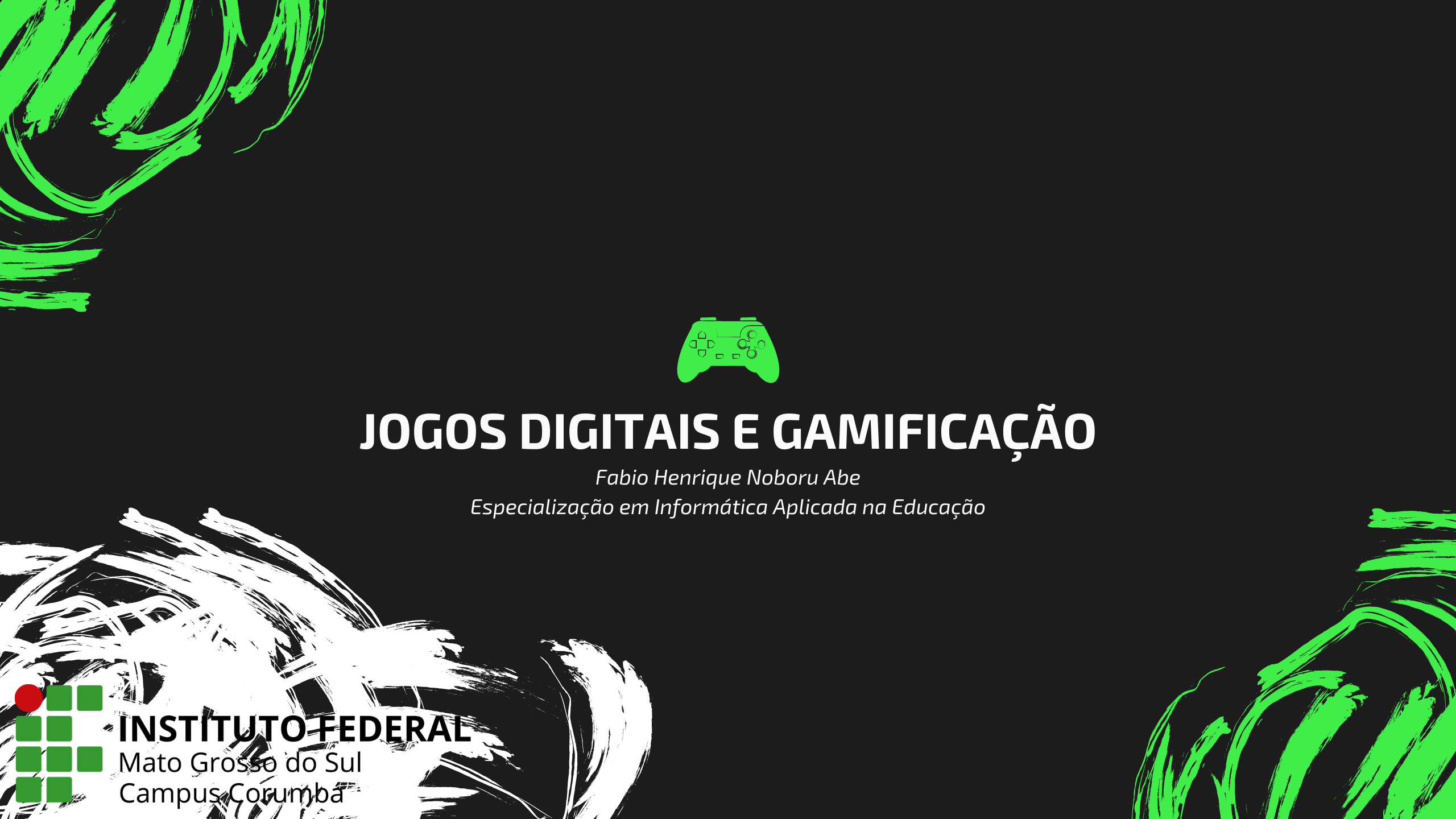 [43354] 2021-1 -  Informatica Aplicada à Educação - Jogos Educacionais e Gamificação