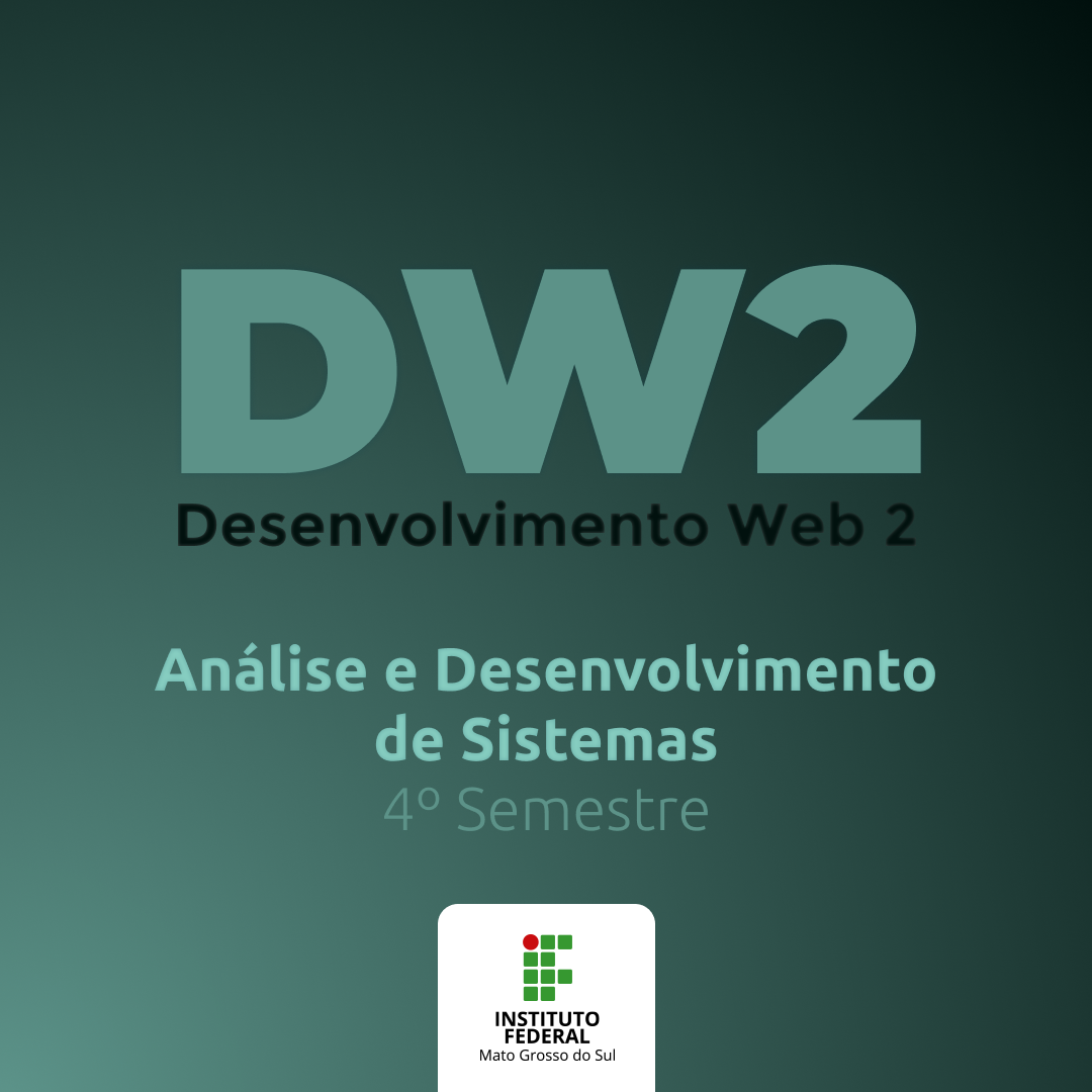 [TADS4] 2021-2 - Desenvolvimento Web 2